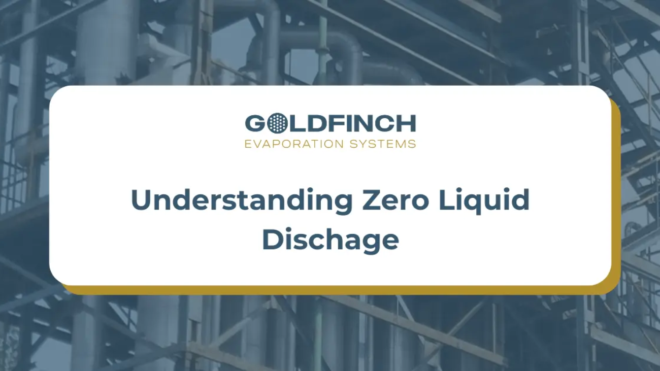 Understanding Zero Liquid Discharge (ZLD)